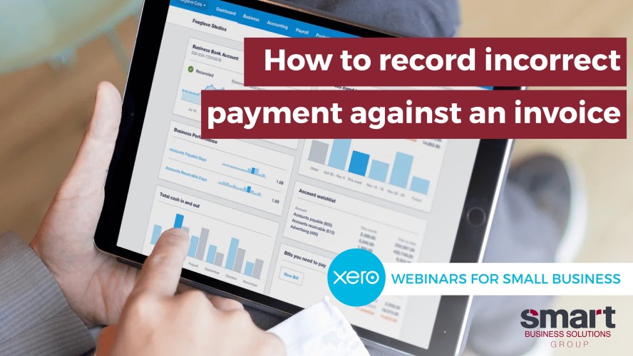 How to record incorrect payment against an invoice in Xero