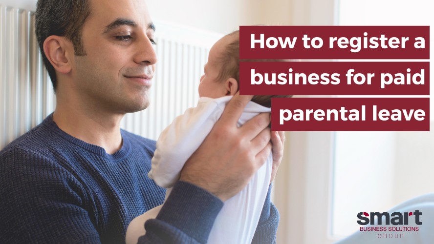 How to Register a Business for Paid Parental Leave in the ATO Portal